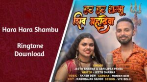 Hara Hara Shmabu Ringtone Download